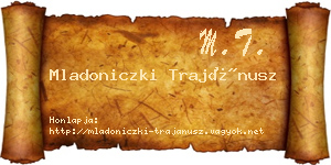 Mladoniczki Trajánusz névjegykártya